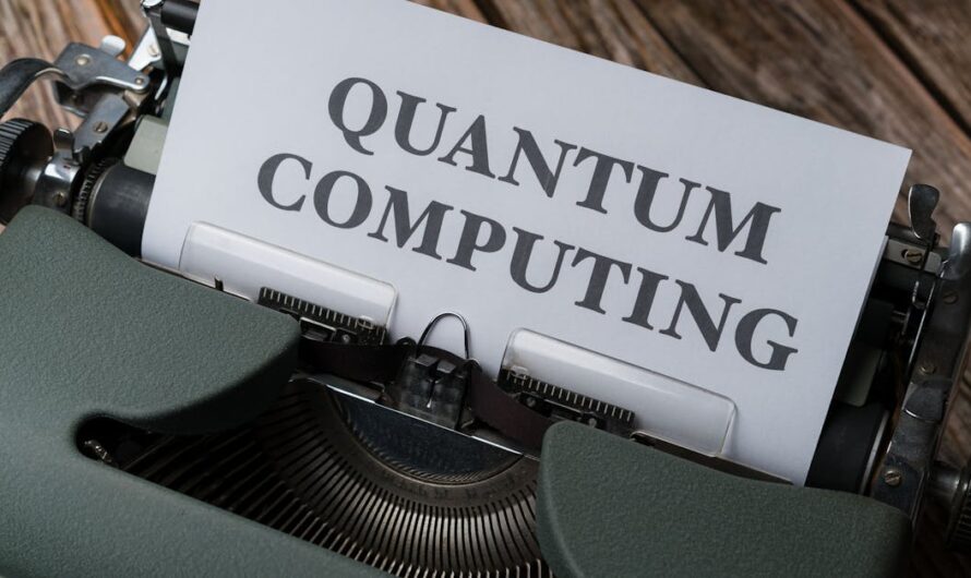 Informatique quantique : comprendre les fondements de cette technologie révolutionnaire